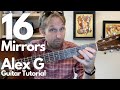16 Mirrors by Alex G Guitar Tutorial - Guitar Lessons with Stuart!