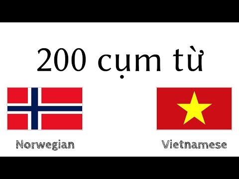 200 cụm từ - Tiếng Na Uy - Tiếng Việt