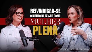 REIVINDICAR-SE: O DIREITO DE EXISTIR COMO MULHER PLENA (Dra. Flávia Vaz) - PODCAST #002