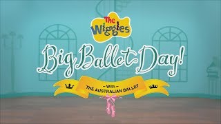 The Wiggles' Big Ballet Day! - Trailer