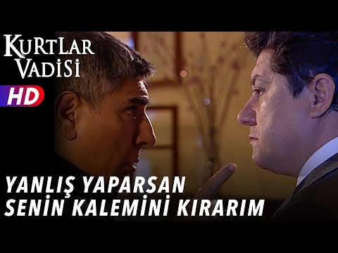 Yanlış Yaparsan Senin Kalemini Kırarım ! - Kurtlar Vadisi | 46.Bölüm