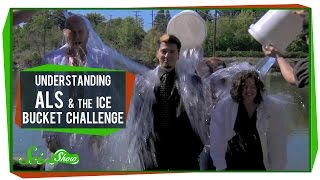 Understanding ALS & SciShow News Takes the Ice Bucket Challenge