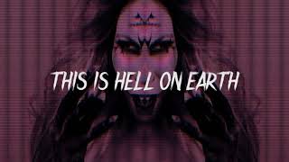 KOBRA AND THE LOTUS - Hell On Earth (Official Lyric Video) | Napalm Records