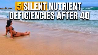 The Top 5 Nutrients You Need More of After 40