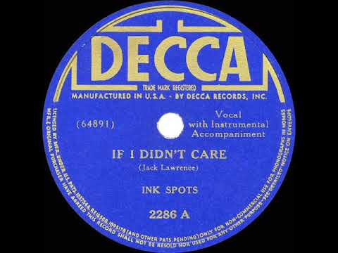 1939 HITS ARCHIVE: If I Didn’t Care - Ink Spots