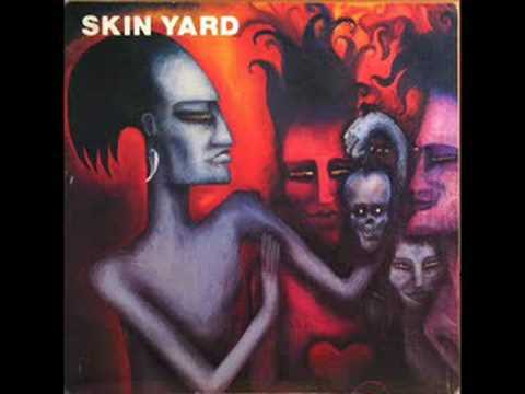 Skin Yard - Skins In My Closet