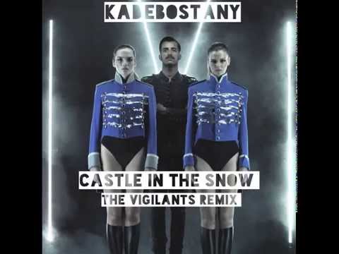 Kadebostany - Castle In The Snow (The Vigilants Remix)