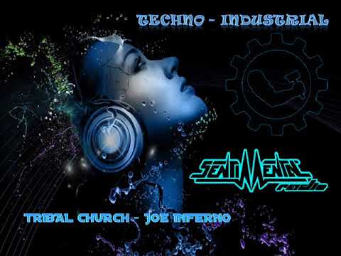 TRIBAL CHURCH - JOE INFERNO