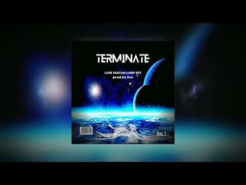 [FREE] Guitar Loop Kit "Terminate" (Juice WRLD, Iann Dior, The Kid LAROI, Nick Mira)