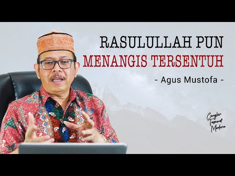 Cangkir Tasawuf Modern eps. 67- RASULULLAH PUN MENANGIS TERSENTUH