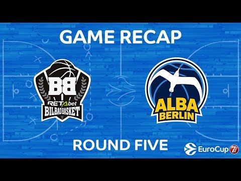 Highlights: RetaBet Bilbao Basket - Alba Berlin