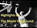Rick Barry Highlights The Miami Greyhound