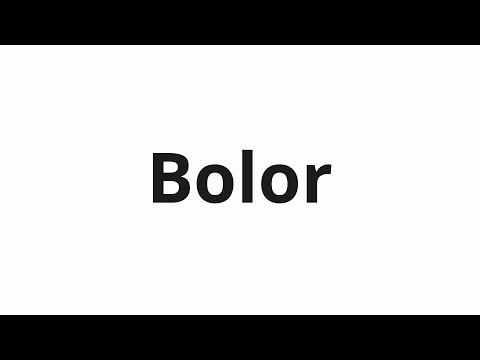 How to pronounce Bolor