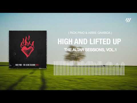 Thumbnail for  High And Lifted Up video