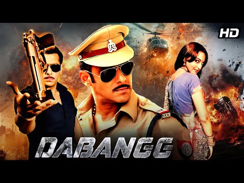 Dabangg (2010) - Superhit Hindi Movie | Salman Khan, Sonakshi Sinha, Sonu Sood, Arbaaz Khan