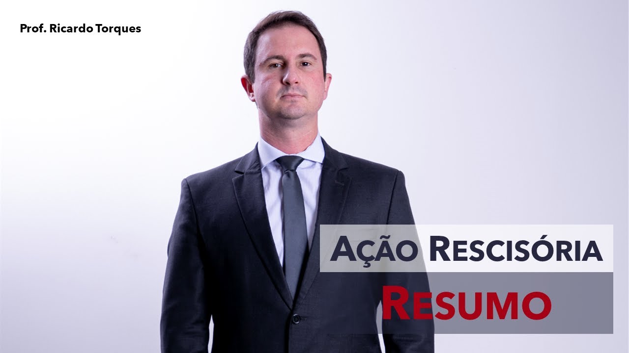Ação Rescisória: Resumo