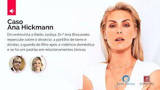 Caso Ana Hickmann: como será o divórcio, a partilha de bens e a guarda do filho da apresentadora?