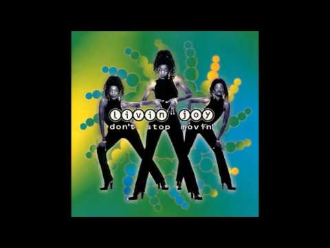 LIVIN JOY - Don't Stop Movin (Extended Version) (Summer 1996)