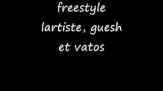 freestyle guesh vatos et lartiste.wmv