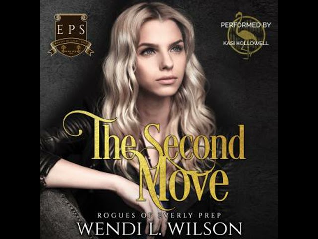 Vídeo relacionado con The Second Move: Dark High School Bully Romance: Rogues of Everly Prep Book Two (English Edition)