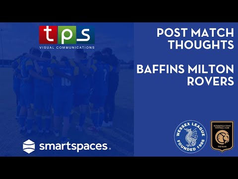 Post Match Thoughts - Baffins Milton Rovers