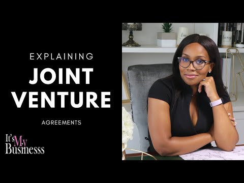 Joint Venture Agreements Explained