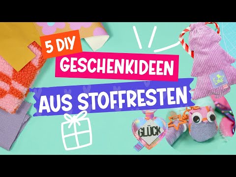 5 Last Minute Geschenkideen aus Stoffresten nähen 🤩✂️