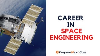 Career in Space Engineering, how to become an aerospace engineer, aerospace engineering jobs for freshers