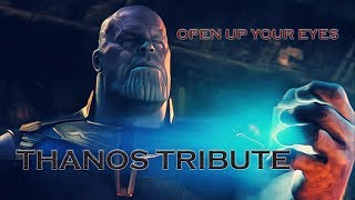 ❝Avengers Infinity War❞ || Thanos || OPEN UP YOUR EYES