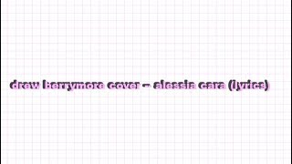 drew barrymore cover -- alessia cara (lyrics)