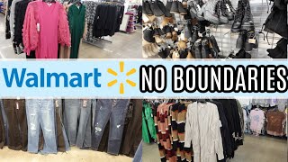 WALMART SHOP WITH ME  | WALMART NO BOUNDARIES   | AFFORDABLE FASHION