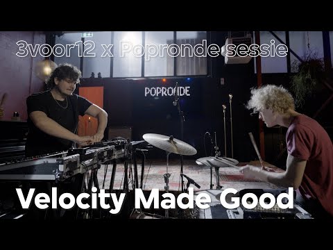 3voor12 x Popronde - Velocity Made Good