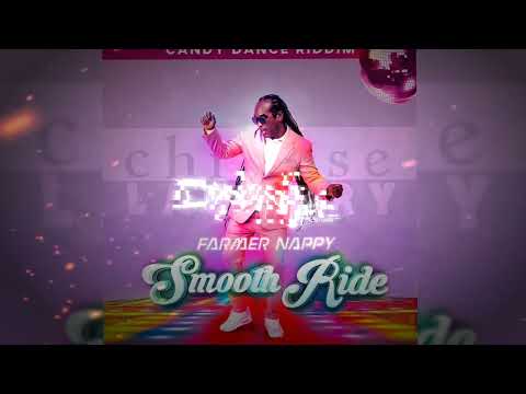Farmer Nappy - Smooth Ride (D Ninja Edit) | Soca 2024