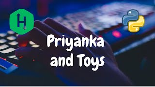 Download lagu 184 - Priyanka and Toys | Greedy | Hackerrank Solution | Python mp3 Download lagu 184 - Priyanka and Toys | Greedy | Hackerrank Solution | Python mp3
