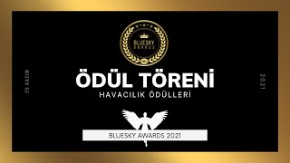 ÖDÜL TÖRENİ & BLUESKY AWARDS 2021 - (TR/EN)