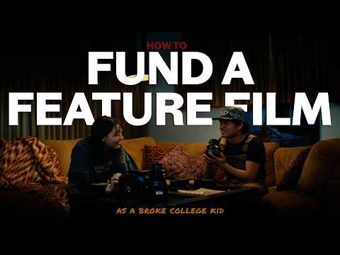 How To Fund A Feature Film (As A Broke College Kid) - Trailer