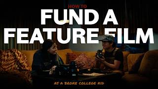How To Fund A Feature Film (As A Broke College Kid) - Trailer