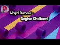Majid Razavi Negine Ghalbami Best Song