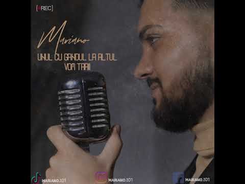 Mariano - Unul cu gandul la altul 2020 (OFFICIAL TRACK) ♫ █▬█ █ ▀█▀ ♫