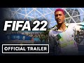 FIFA 22 - Official Volta Football Trailer