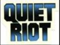 Quiet Riot - Mama Weer All Crazee Now