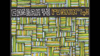 Casbah 73 - Big Shoes, Small Feet