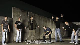 G-HAD & CAGATAY - ASKIM BENIM www.dangersound.com