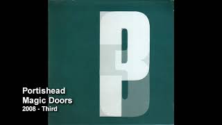 Portishead - Magic Doors