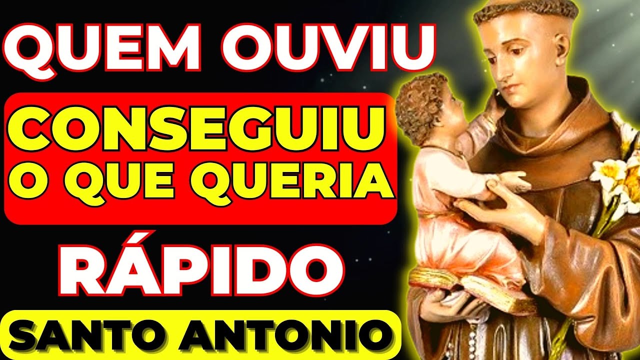 Oração a SANTO ANTONIO para ALCANÇAR UMA GRAÇA URGENTE