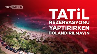 Tatilcilere kopya site tuzağı: Sahte siteler nasıl anlaşılır?