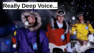 Every Snowflakes Different but the voice is really deep (REUPLOAD)
