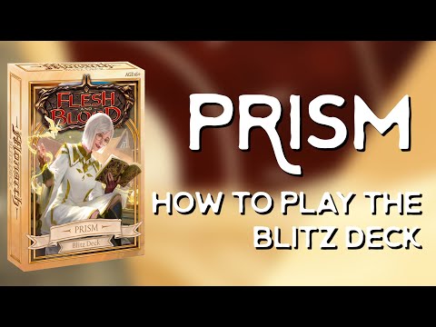 Prism - Flesh and Blood Precon Blitz Deck Guide - FABTCG