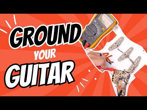 How To Ground An Electric Guitar