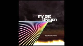 My Pet Dragon - Moonshine